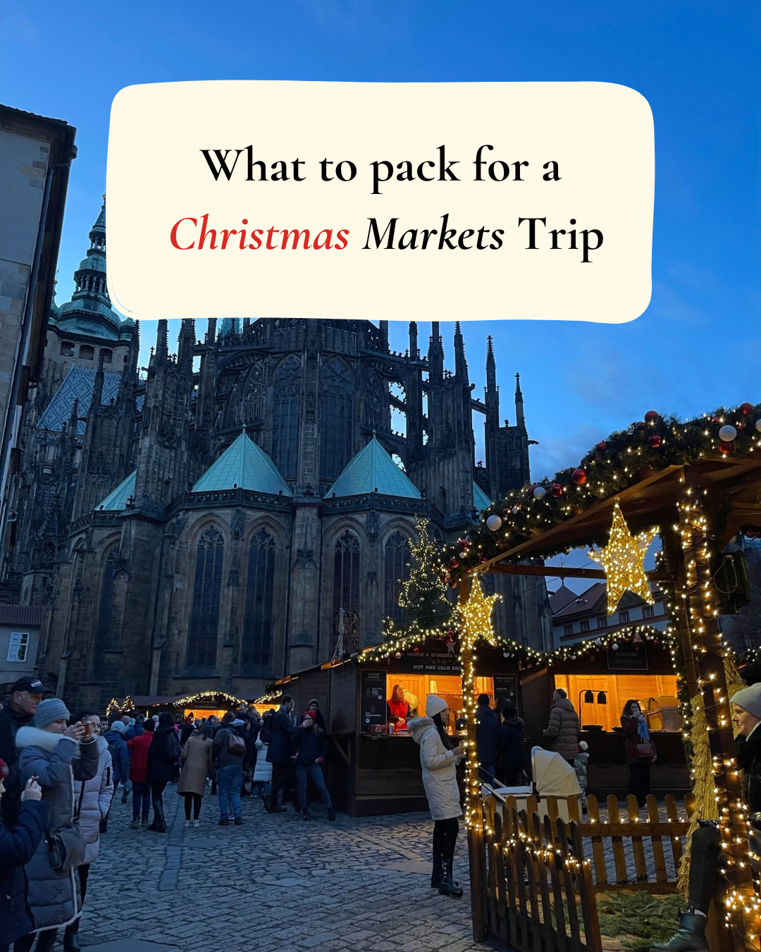 What to Pack for a Christmas Market Trip